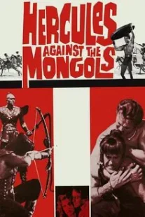 دانلود فیلم Hercules Against the Mongols 1963430808-1504460544