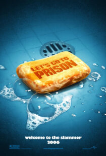 دانلود فیلم Let’s Go to Prison 2006431847-1436230576
