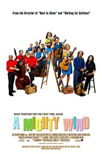 دانلود فیلم A Mighty Wind 2003431024-155845984