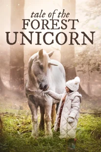 دانلود فیلم Tale of the Forest Unicorn 2025430707-29838401