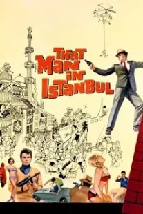 دانلود فیلم That Man in Istanbul 1965430757-1035026848