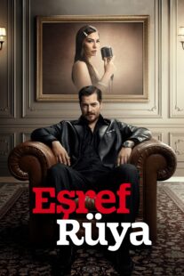 دانلود سریال Eşref Rüya431774-1816072913