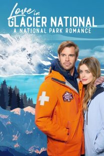 دانلود فیلم Love in Glacier National: A National Park Romance 2023430955-229662609